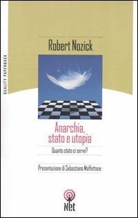 Anarchia, stato e utopia