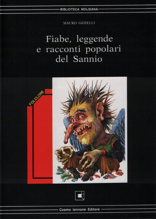 Fiabe, leggende e racconti popolari del Sannio - Mauro Gioielli - copertina