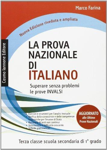 La prova nazionale di italiano. Superare senza problemi le prove INVALSI - Marco Farina - copertina