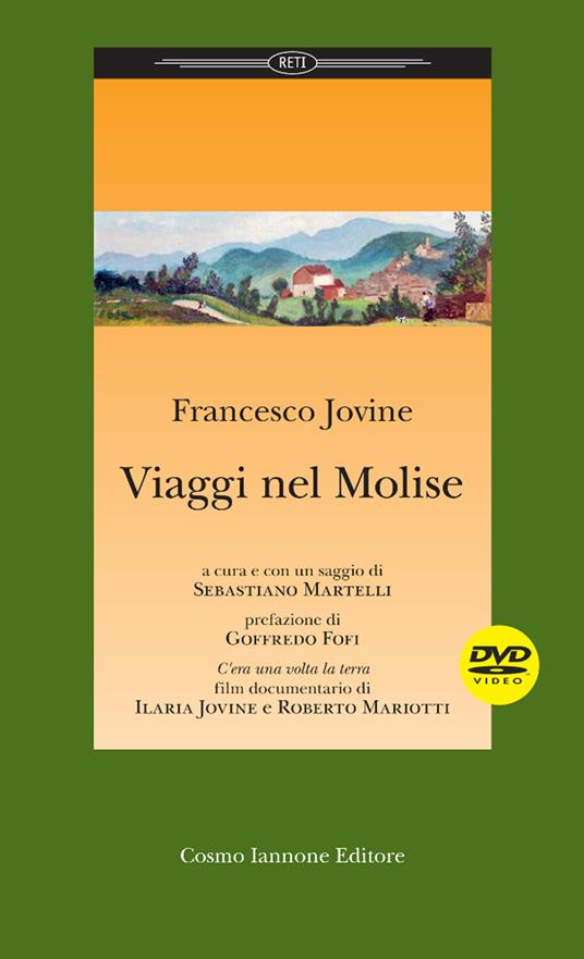 Viaggi nel Molise. Con DVD video - Francesco Jovine - copertina