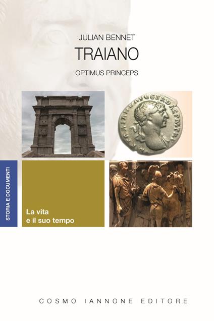 Traiano. Optimus Princeps - Julian Bennett - copertina