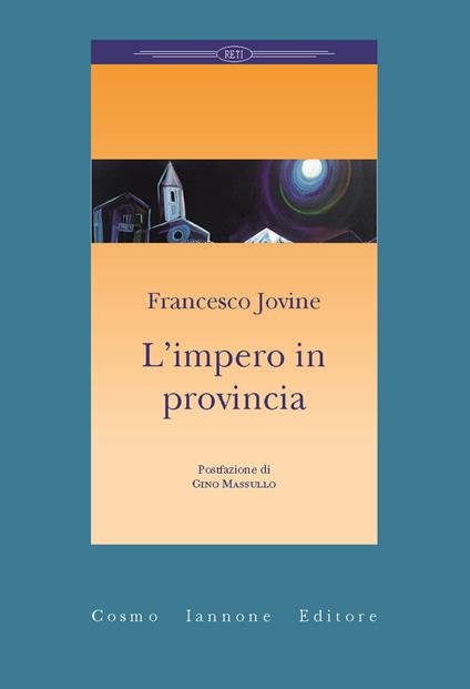 L'impero in provincia - Francesco Jovine - copertina