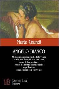 Angelo bianco - Marta Grandi - copertina