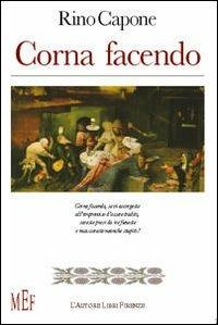 Corna facendo - Rino Capone - copertina