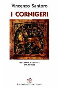 I Cornigeri. Una favola satirica sul potere - Vincenzo Santoro - copertina