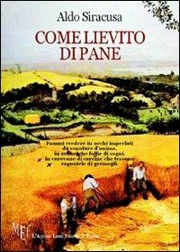 Come lievito di pane - Aldo Siracusa - copertina