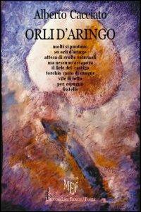 Orli d'aringo - Alberto Cacciato - copertina