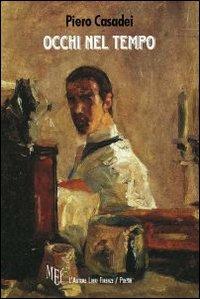 Occhi nel tempo - Piero Casadei - copertina