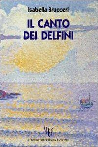 Il canto dei delfini - Isabella Brucceri - copertina