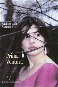 Prima ventura - Giuliana Galli Carminati - copertina