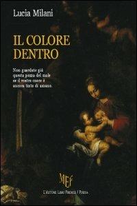 Il colore dentro - Lucia Milani - copertina