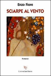 Sciarpe al vento - Enzo Fiore - copertina