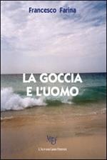 La goccia e l'uomo