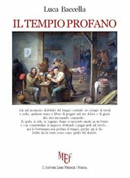 Libro Il tempio profano Luca Baccella