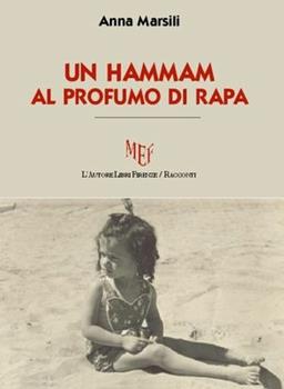 Libro Un hammam al profumo di rapa Anna Marsili