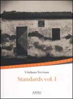 Standards. Vol. 1