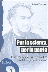 Per la scienza, per la patria
