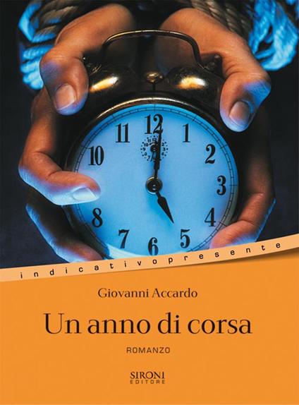 Un anno di corsa - Giovanni Accardo - ebook