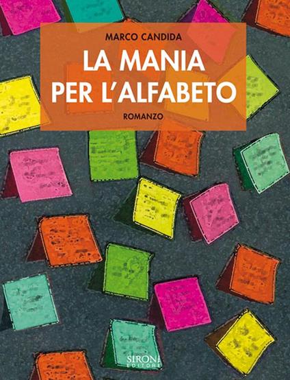 La mania per l'alfabeto - Marco Candida - ebook