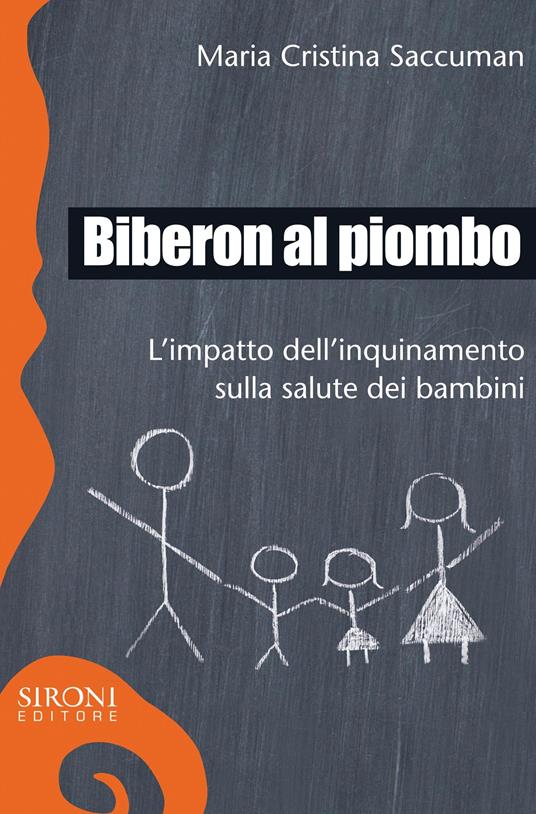 Biberon al piombo. L'impatto dell'inquinamento sulla salute dei bambini - M. Cristina Saccuman - ebook