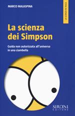 La scienza dei Simpson. Guida non autorizzata all'universo in una ciambella