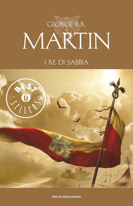 I re di sabbia - George R. R. Martin,G. Valent - ebook