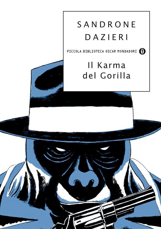Il karma del gorilla - Sandrone Dazieri - ebook