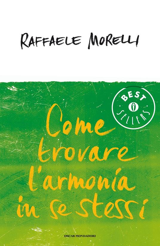 Come trovare l'armonia in se stessi - Raffaele Morelli - ebook