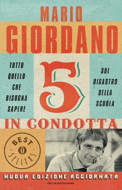Cinque in condotta. Tutto quello che bisogna sapere sul disastro della scuola - Mario Giordano - ebook