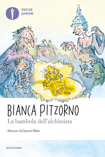 La bambola dell'alchimista - Bianca Pitzorno,Quentin Blake - ebook