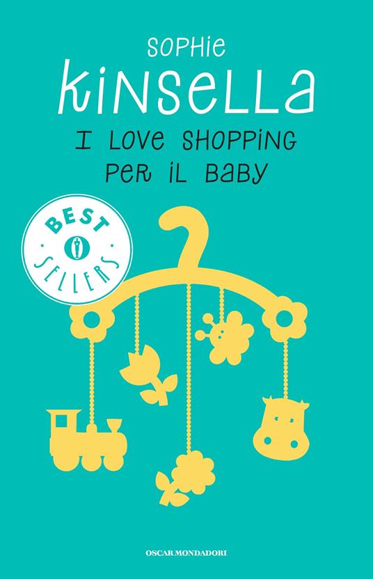 I love shopping per il baby - Sophie Kinsella,Adriana Colombo,Paola Frezza Pavese - ebook