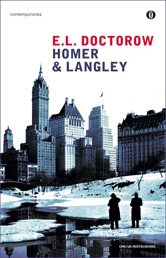 Homer & Langley - Edgar L. Doctorow,Silvia Pareschi - ebook