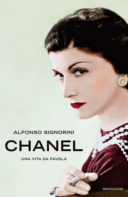 Chanel. Una vita da favola - Alfonso Signorini - ebook