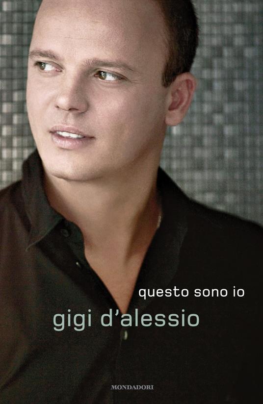 Questo sono io - Gigi D'Alessio - ebook