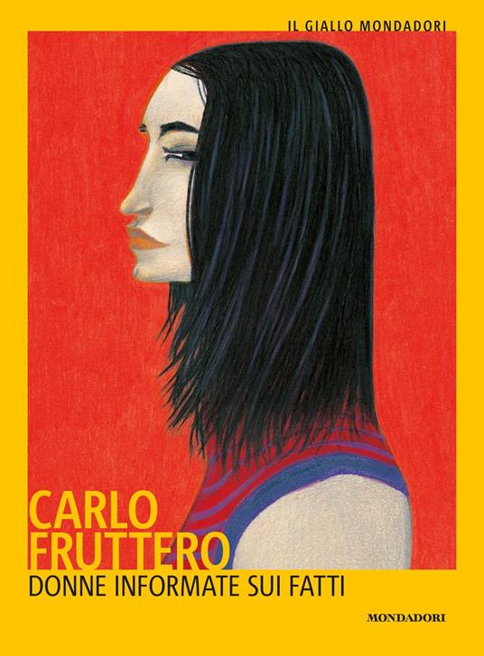 Donne informate sui fatti - Carlo Fruttero - ebook