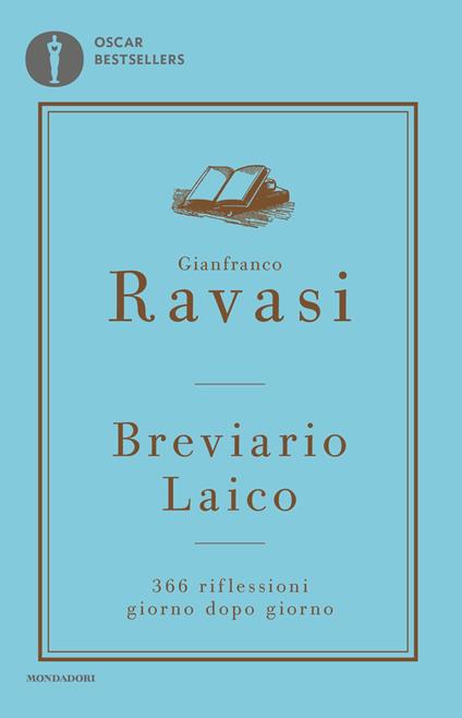 Breviario laico. 366 riflessioni giorno dopo giorno - Gianfranco Ravasi - ebook