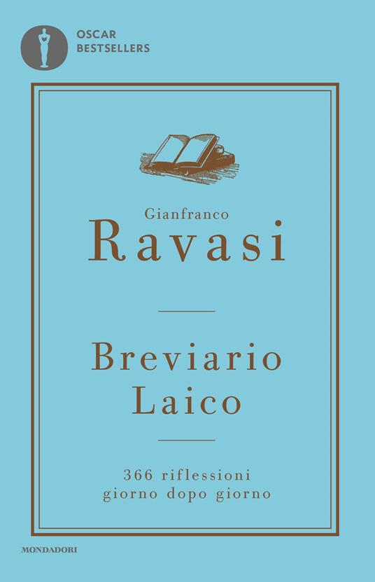 Breviario laico. 366 riflessioni giorno dopo giorno - Gianfranco Ravasi - ebook