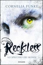 Reckless. Lo specchio dei mondi