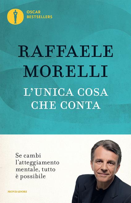 L' unica cosa che conta - Raffaele Morelli - ebook