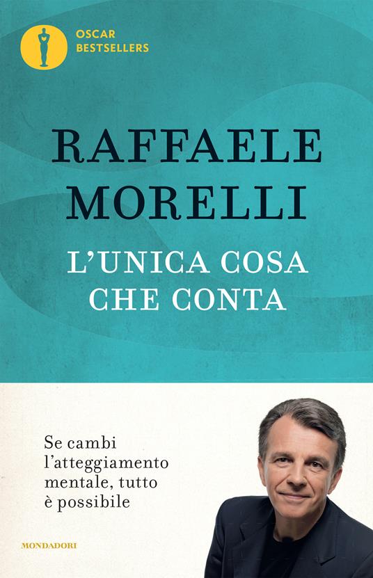 L' unica cosa che conta - Raffaele Morelli - ebook