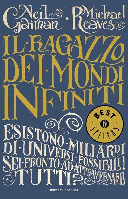 Il ragazzo dei mondi infiniti - Neil Gaiman,Michael Reaves,Giuseppe Iacobaci - ebook