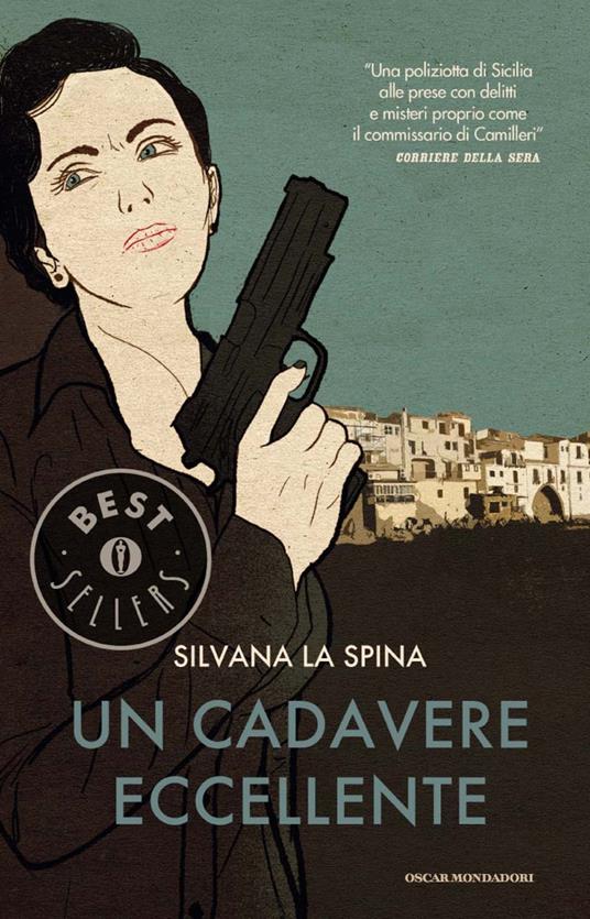 Un cadavere eccellente - Silvana La Spina - ebook