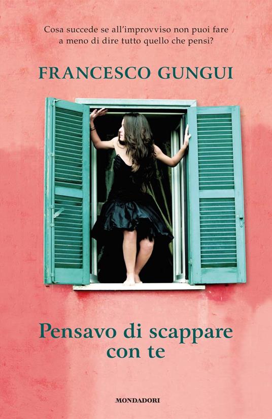 Pensavo di scappare con te - Francesco Gungui - ebook
