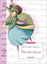 Piccole donne. Ediz. illustrata