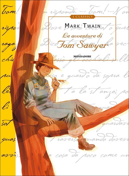 Le avventure di Tom Sawyer. Ediz. illustrata - Mark Twain,M. Marchesi,Adriana Bottini - ebook