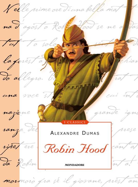 Robin Hood - Alexandre Dumas,P. Domeniconi,Alessandra Benabbi - ebook