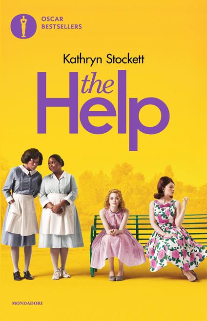 The help - Kathryn Stockett,Adriana Colombo,Paola Frezza Pavese - ebook