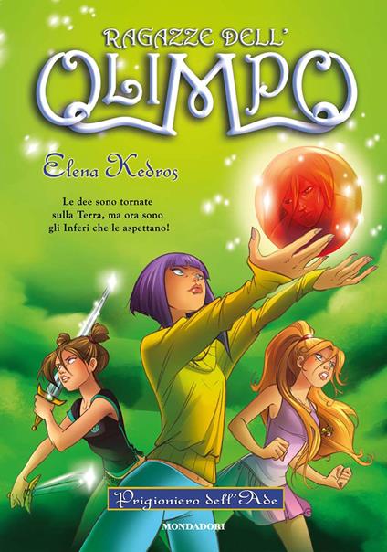Prigioniero dell'Ade. Ragazze dell'Olimpo. Vol. 3 - Elena Kedros - ebook