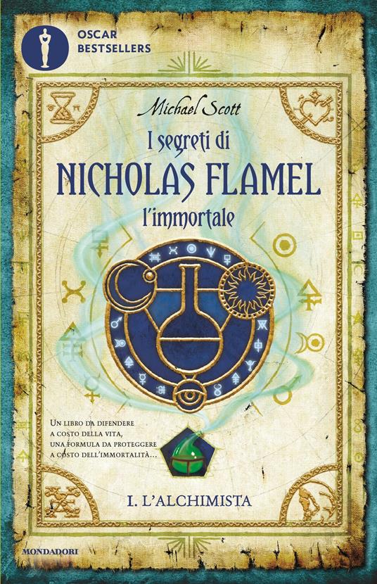 L' alchimista. I segreti di Nicholas Flamel, l'immortale. Vol. 1 - Michael Scott,Loredana Baldinucci - ebook