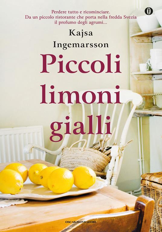 Piccoli limoni gialli - Kajsa Ingemarsson,Alessandro Bassini - ebook